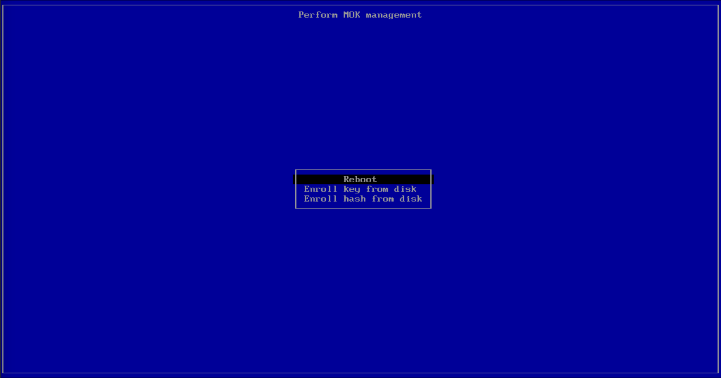 MOK Reboot